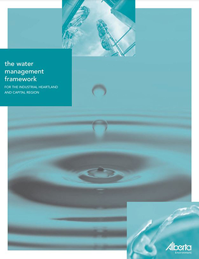 Water Management Framework for the Industrial Heartland & Capital Region